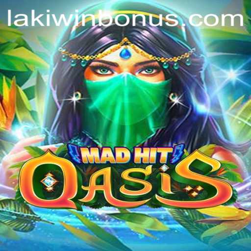 MadHitOasis: An Immersive Adventure into the World of Lakiwin